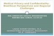 Medical Privacy and Confidentiality:  Bioethical Perspectives and Regional Challenges