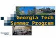 Georgia Tech Summer Program