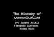 The History of communication