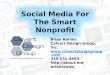 Social Media  For The Smart Nonprofit