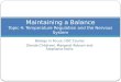 Maintaining a Balance Topic 4: Temperature Regulation and the Nervous System