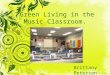 Green Living in the Music Classroom