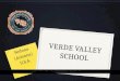 VERDE VALLEY SCHOOL