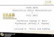 ASEN 5070 Statistical Orbit determination I Fall  2012 Professor George H.  Born Professor Jeffrey S. Parker Lecture  3:   Astro  and Coding