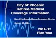 City of  Phoenix Retiree Medical Coverage Information