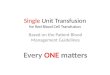 Single  Unit  Transfusion for Red Blood Cell Transfusion