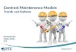 Contract Maintenance Models