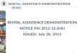 RENTAL ASSISTANCE DEMONSTRATION NOTICE PIH 2012-32 (HA) ISSUED: July 26, 2012