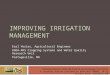Improving irrigation management