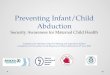 Infant / Child Abduction Plan