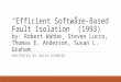 “Efficient Software-Based Fault Isolation” (1993) by : Robert  Wahbe , Steven  Lucco , Thomas E. Anderson, Susan L.  Graham