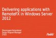 Delivering applications with RemoteFX in  Windows Server 2012