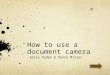 How to use a document camera