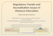 Regulatory Trends and Accreditation Issues in Distance Education CCCCIO Fall 2012  Confernce