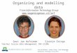 Organizing and modelling data