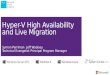 Hyper-V High Availability and Live Migration