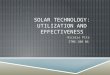 Solar Technology: Utilization and Effectiveness