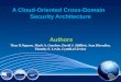 A Cloud-Oriented  Cross-Domain   Security Architecture