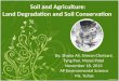 Soil  and  Agriculture: Land  Degradation  and  Soil  Conservation
