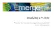 Studying  Emerge