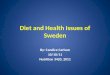 Diet and Health Issues of Sweden