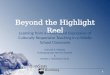 Beyond the Highlight Reel