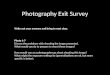 Photography Exit Survey
