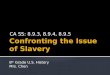 Confronting the Issue of Slavery