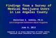 Findings from a Survey of Medical Marijuana Users in Los Angeles County
