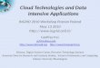 Cloud Technologies and Data Intensive Applications