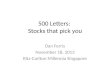 500 Letters:  Stocks that pick  you