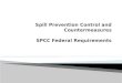 Spill Prevention Control and Countermeasures SPCC Federal Requirements
