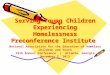 Serving Young Children Experiencing Homelessness Preconference Institute