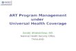 ART Program Management under  Universal Health Coverage