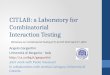 CitLab :  a Laboratory for Combinatorial Interaction Testing