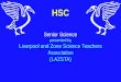 HSC Senior Science presented by Liverpool and Zone Science Teachers Association (LAZSTA)