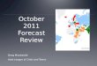 October 2011 Forecast Review