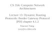 CS 356: Computer Network Architectures Lecture 13: Dynamic Routing Protocols: Border Gateway  Protocol [PD] chapter 4.1.2