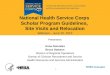 National Health Service Corps  Scholar Program Guidelines,  Site Visits and Relocation