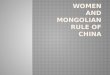 Women and Mongolian rule of china