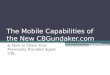 The Mobile Capabilities of the New CBGundaker.com