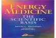 ENERGY MEDICINE, SCIENTIFIC BASIS