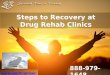 Steps to Recovery at Drug Rehab Clinics