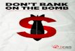 Don't Bank on the Bomb