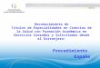 Reconocimiento de Títulos de Especialidades en Ciencias de la Salud, Procedimiento España