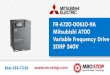 FR-A720-00610-NA Mitsubishi A700 Variable Frequency Drive 20HP 240V