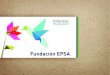Informe Fundación EPSA
