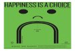 Happiness is a choice: The Money Issue