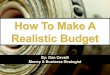 How To Make A Realistic Budget