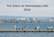 State of Onondaga Lake 2010